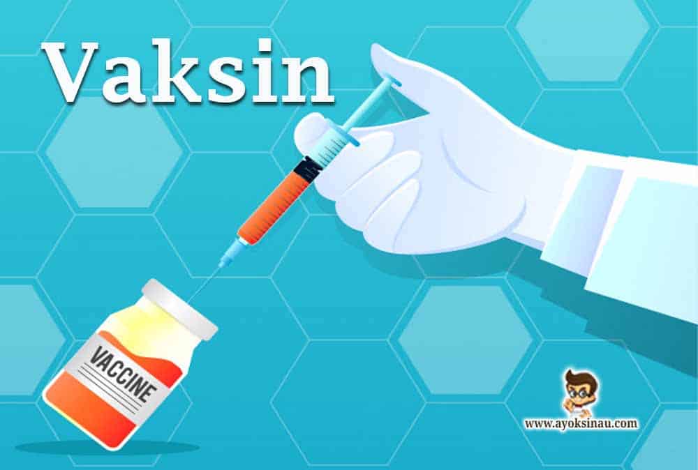 Pengertian dan Jenis Vaksin Beserta&nbsp;Manfaatnya
