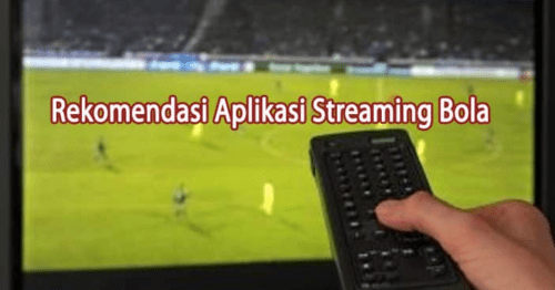 7 Aplikasi Live Streaming Bola Full Subtitle Indonesia&nbsp;2022