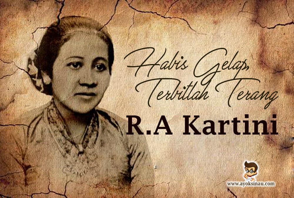 Sejarah dan Biografi R.A&nbsp;Kartini