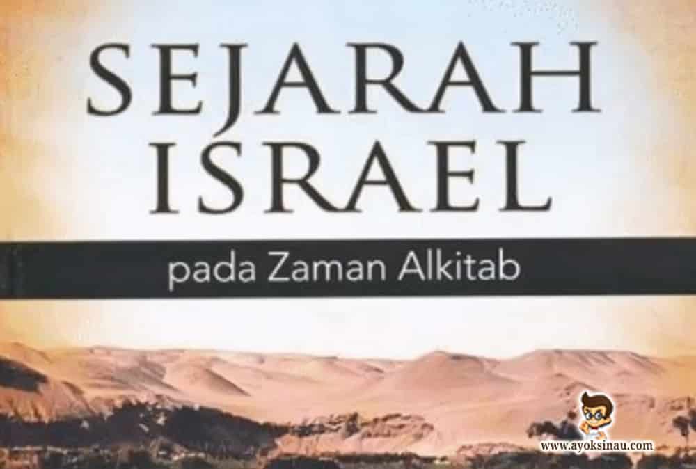 Sejarah dan Awal terbentuknya Israel beserta Dibalik&nbsp;Konfilik