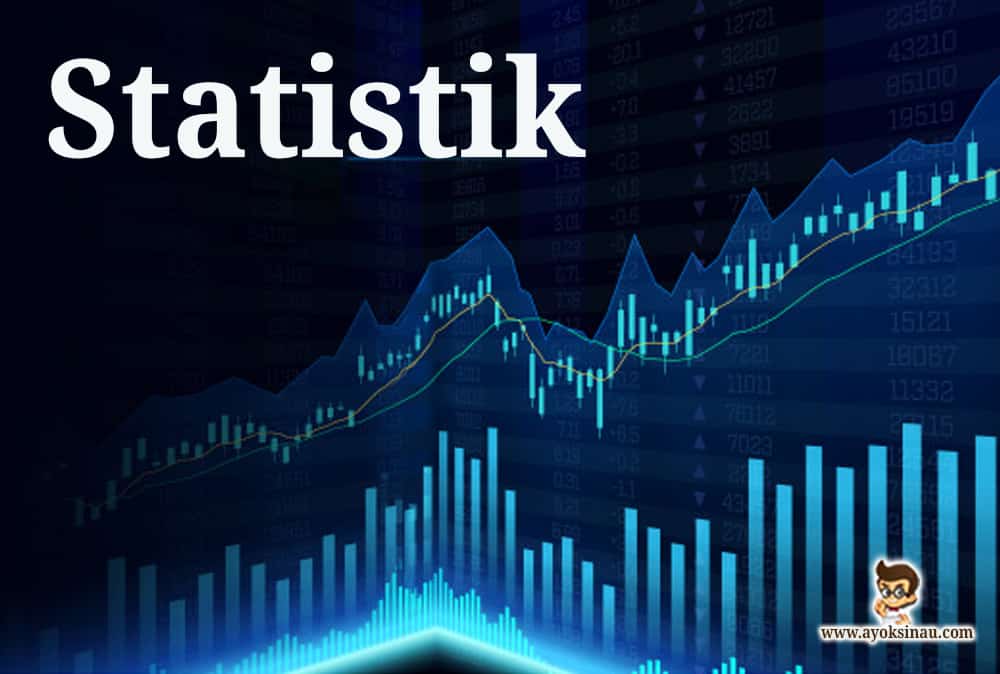 Pengertian dan Klasifikasi&nbsp;Statistik